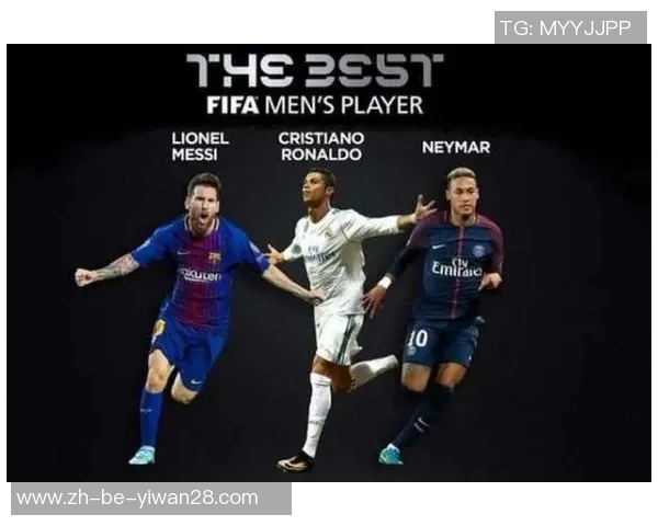 梅西、C罗、内马尔等足球巨星的职业生涯成就与历史影响力深度解析